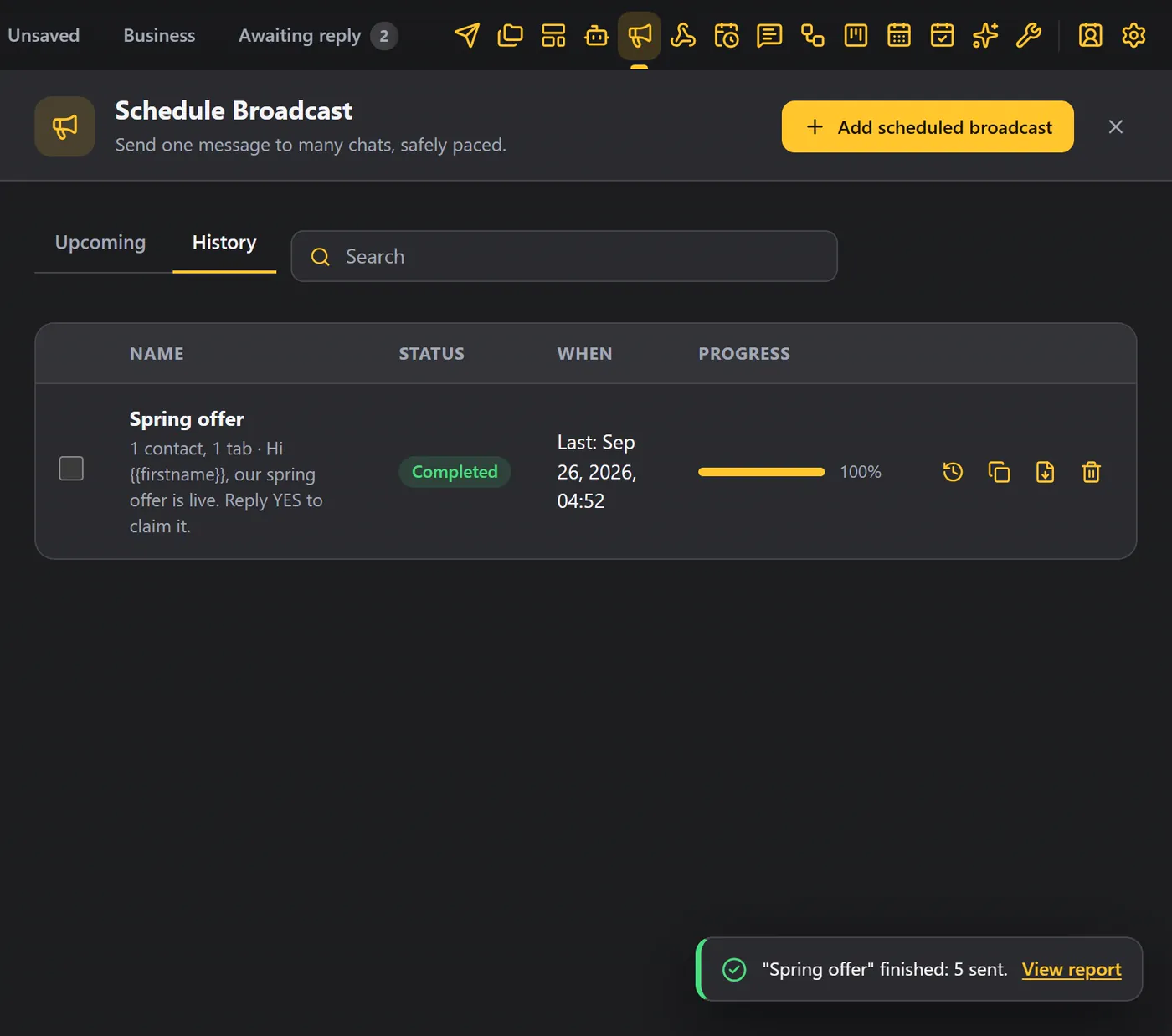 The History tab, showing a completed broadcast at 100%