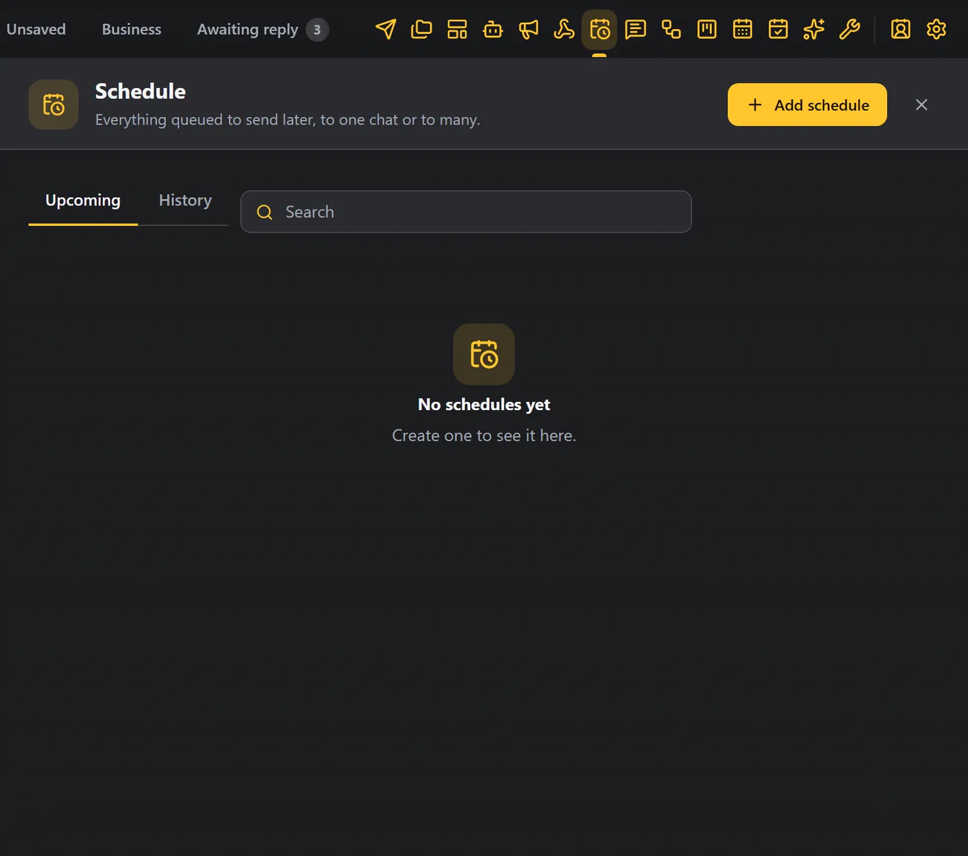 The Schedule panel with the Upcoming and History tabs