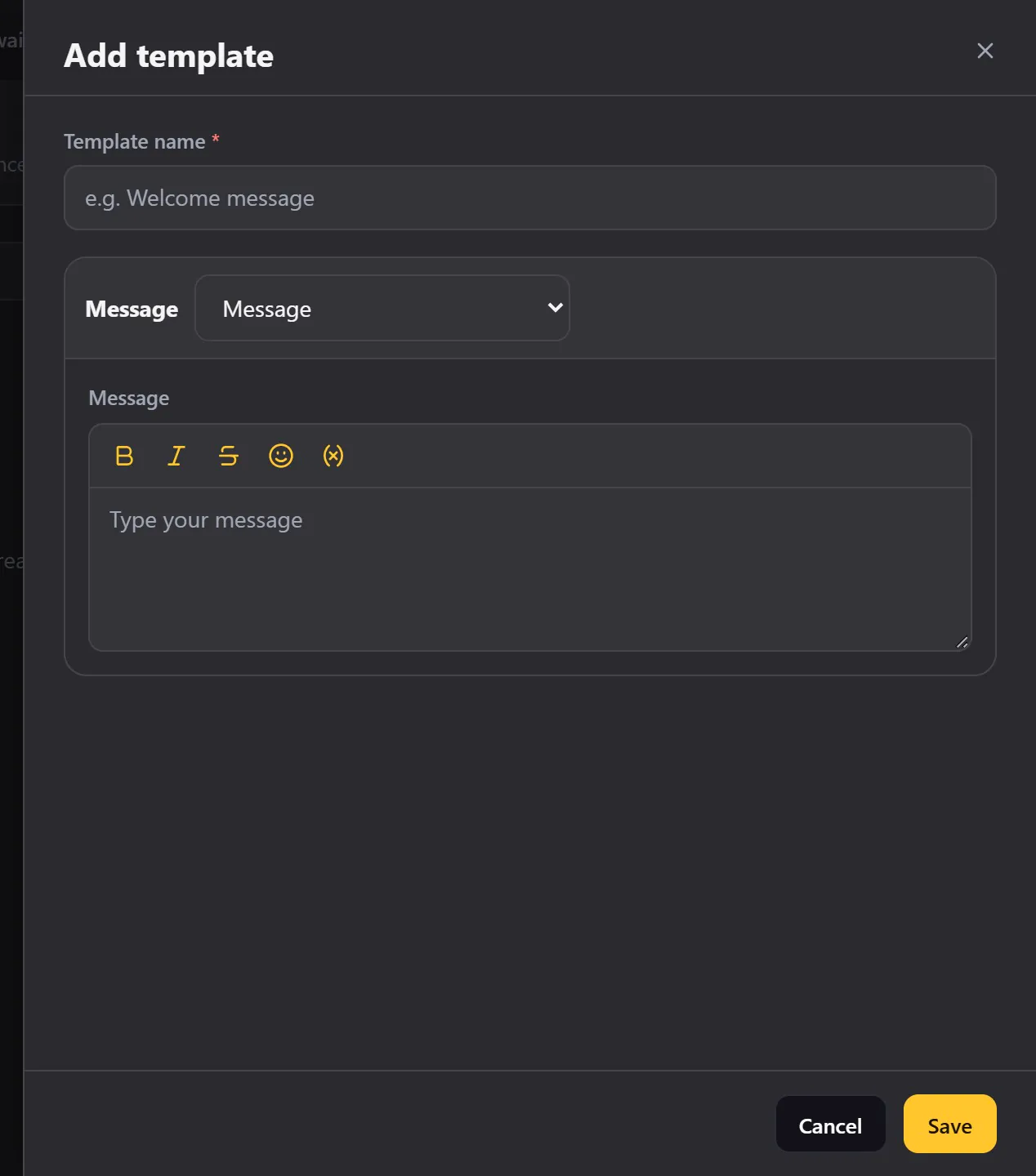 The template editor: a name, the message type and the message box